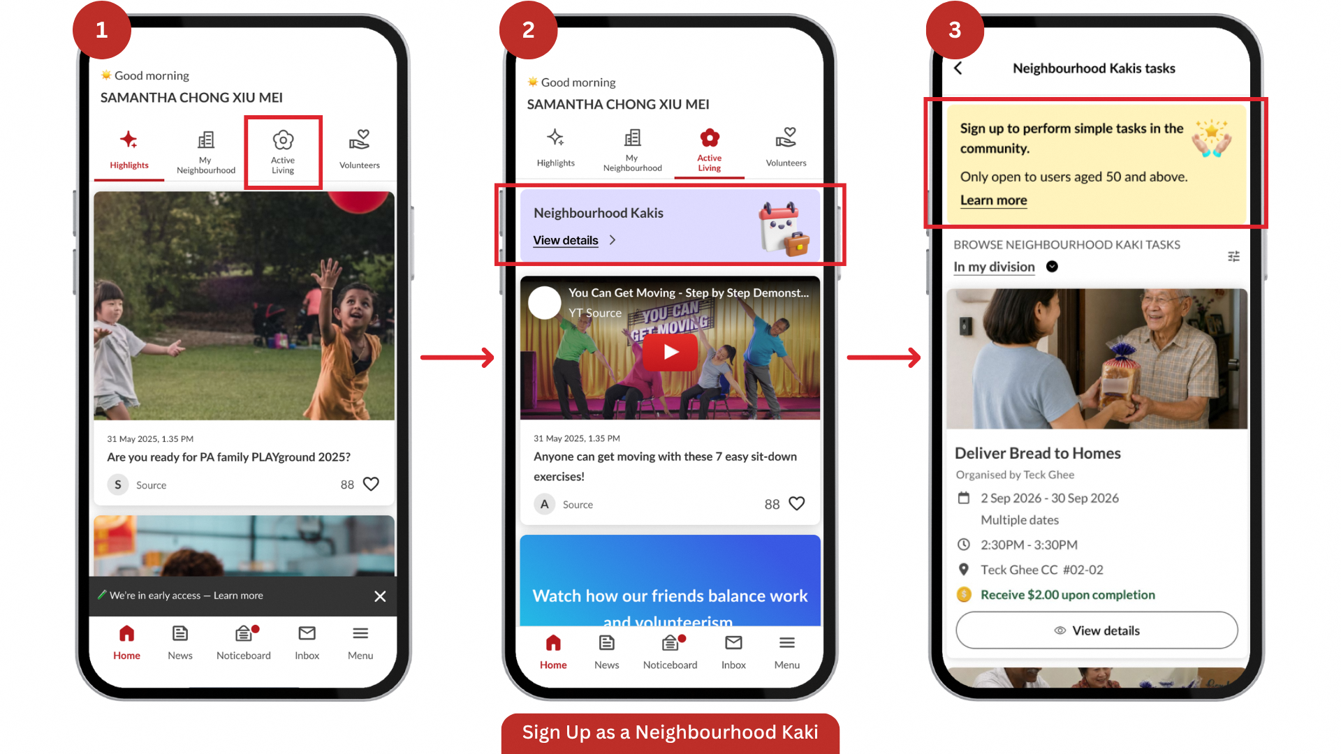 Three phone screens for Sign Up as a Neighbourhood Kaki (steps 1-3): home screen with Active Living highlighted, Active Living page with View details highlighted, and Neighbourhood Kaki tasks page with Learn more highlighted.